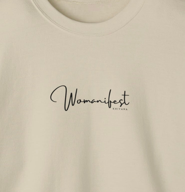 Womanifest Crewneck Sweatshirt