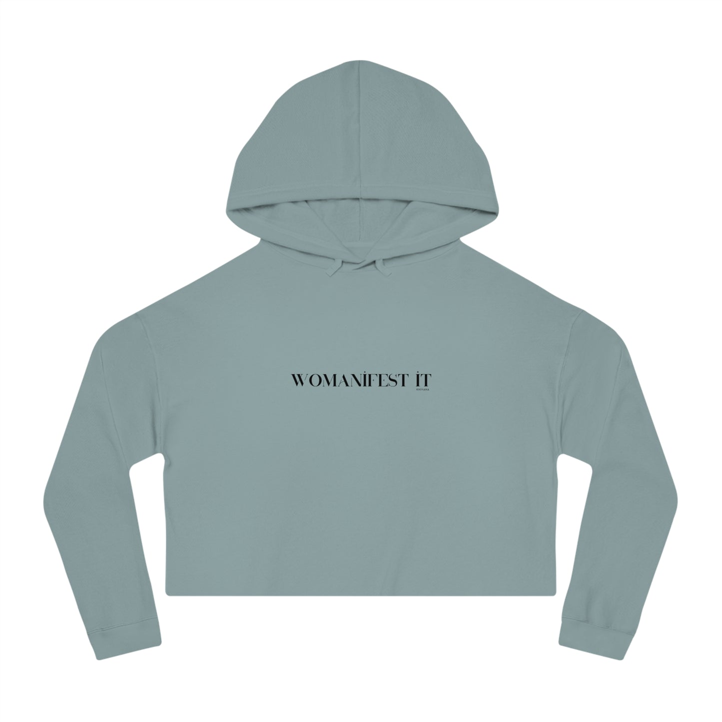 Womanifest It Cropped Hoodie