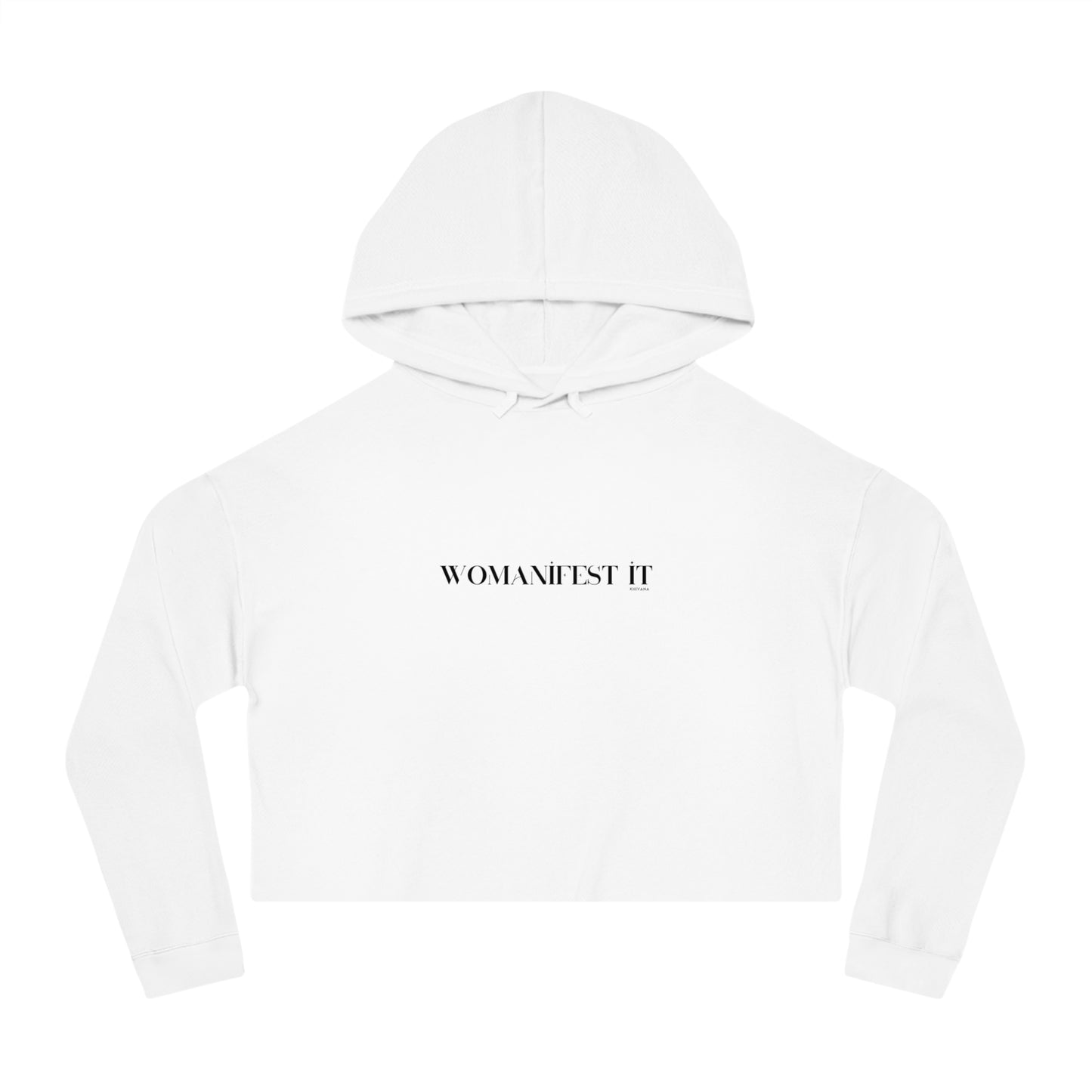 Womanifest It Cropped Hoodie
