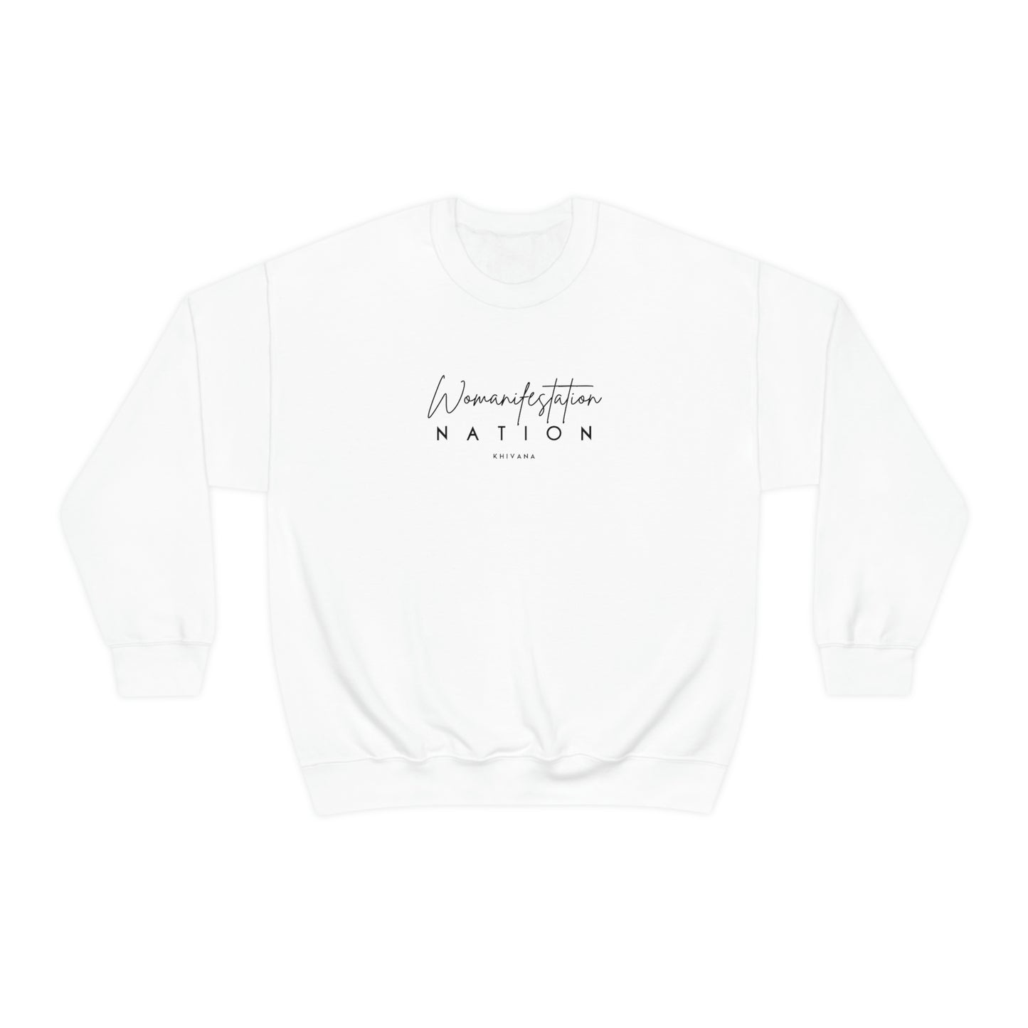 Womanifestation Nation Crewneck Sweater