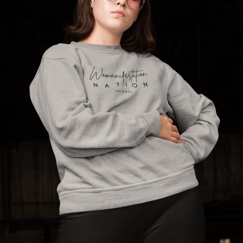 Womanifestation Nation Crewneck Sweater